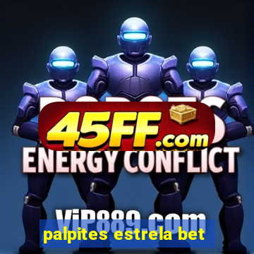 palpites estrela bet